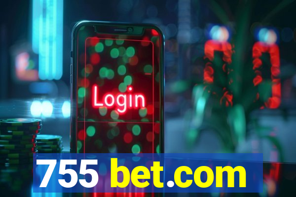 755 bet.com